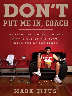 cover image of Don't Put Me In, Coach